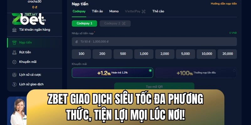 ZBET Nhà Cái Casino Top 1 Link Không Bị Chặn Năm 2025 19 ZBET Giao dịch siêu tốc đa phương thức, tiện lợi mọi lúc nơi.
